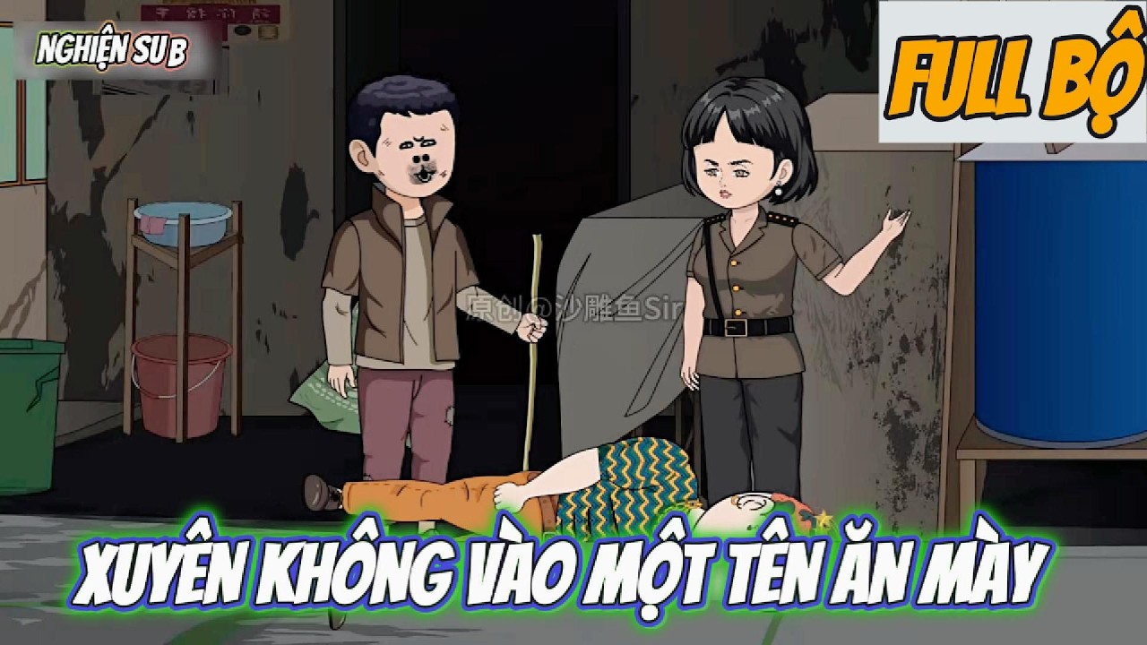 Tứ Hợp Viện : Xuyên không vào một tên ăn mày | FULL BỘ Nghiện Sub