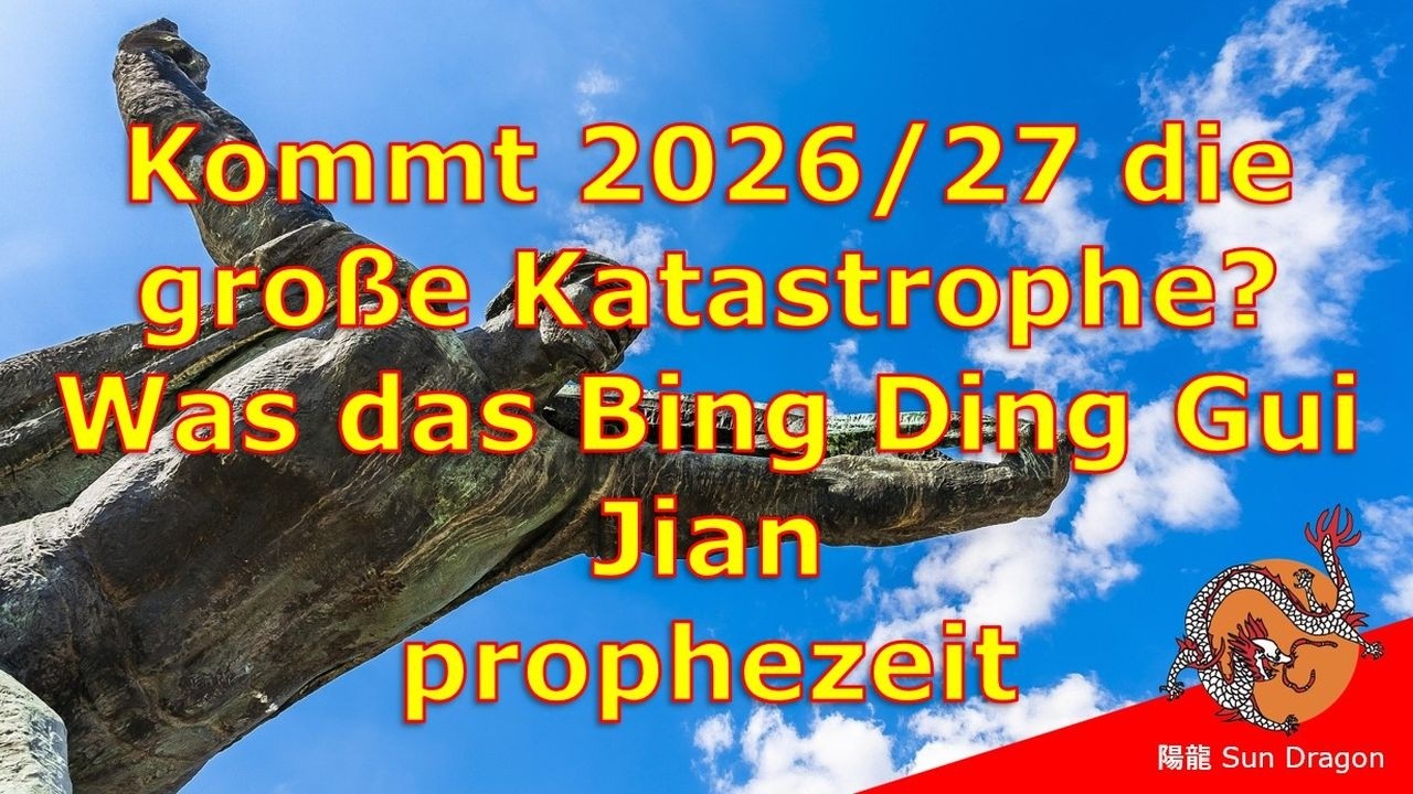 Drohen 2026 und 2027 große Katastrophen? Alte chinesische Prophezeiung hat uns vorgewarnt