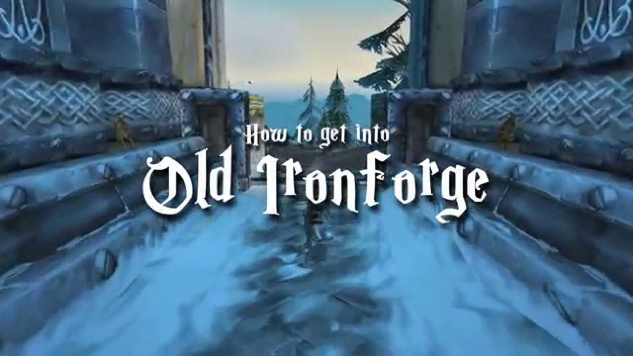 How to get into Old Ironforge