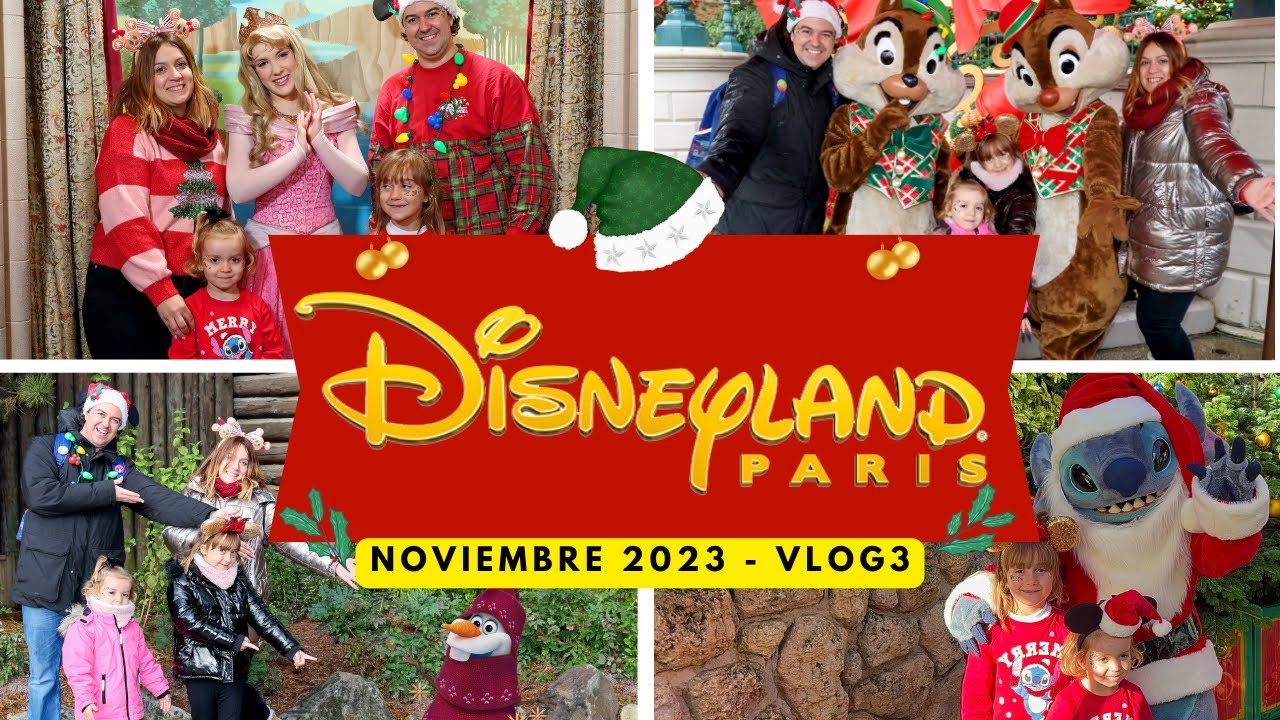 DISNEYLAND PARIS I Noviembre 2023 I Disfrutamos de la navidad más mágica