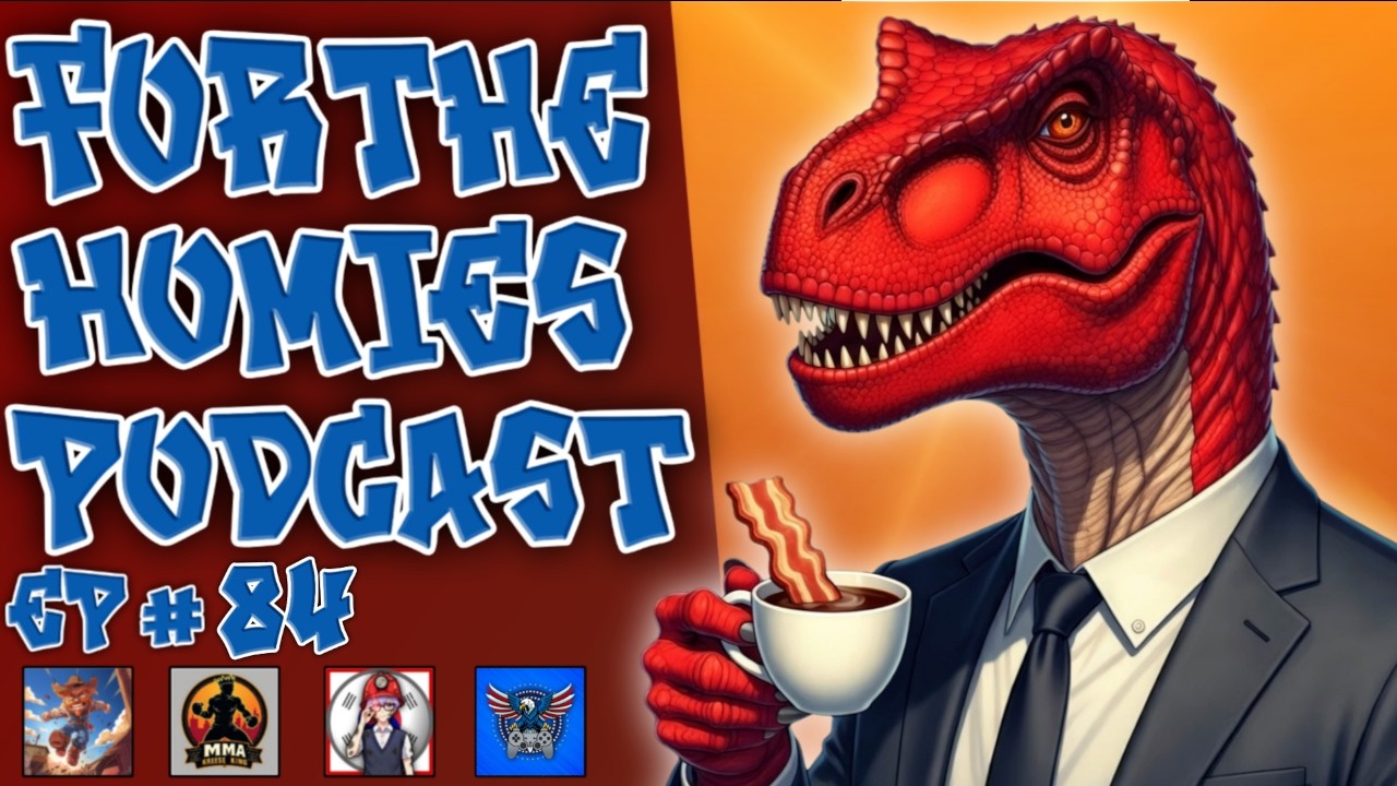 For The Homies Podcast EPISODE # 84 SPECIAL GUEST Dreaded Dinosaur
