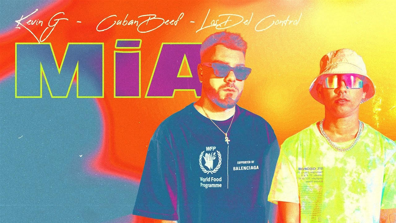MÍA - Kevin G, Cubanbeef, Los Del Control (Video Oficial)