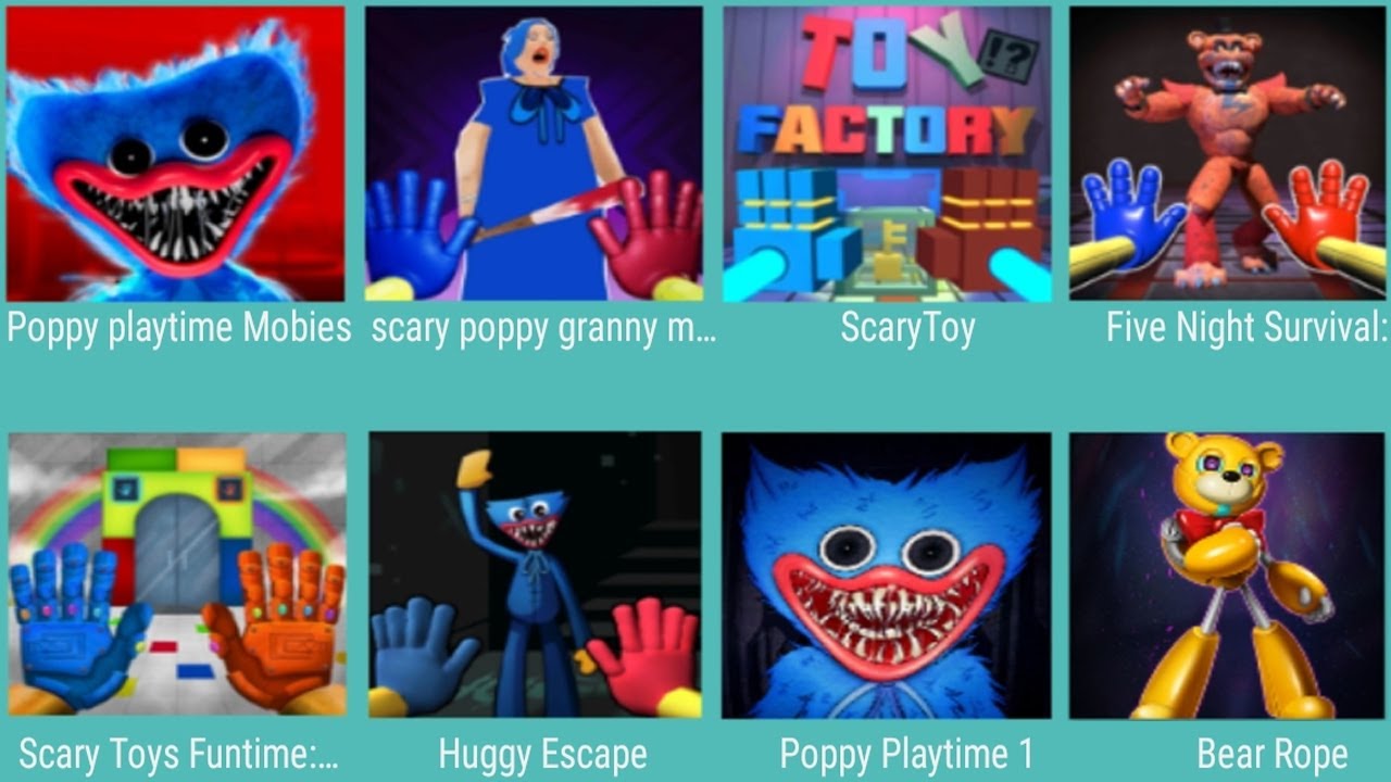 Poppy Playtime Mobile,Scary Poppy Granny,Scary Toy,FiveNights Survival,Scary Funtime,Huggy Escape,