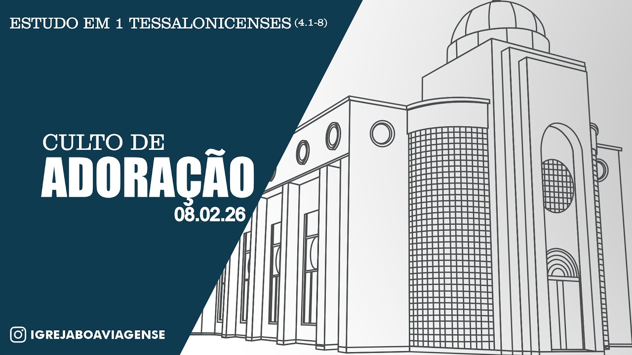Culto de Adoração | Domingo 08/02/2026