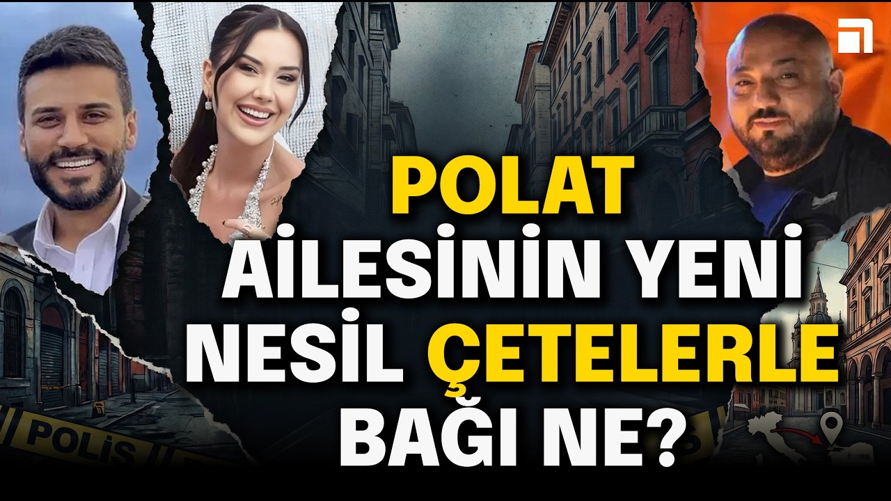 Polat Ailesi ve yeni nesil &ccedil;eteler bağlantısı&hellip; Gazeteci-Yazar Sadık G&uuml;le&ccedil; anlatıyor