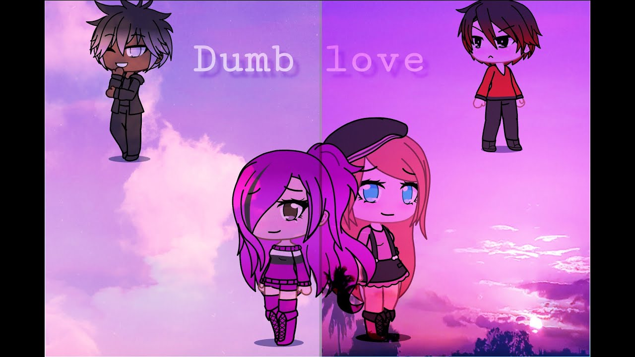 ~Dumb Love (Ep 1)