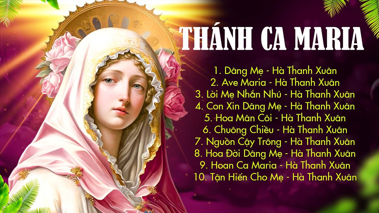 Thánh Ca Mẹ Maria Hay Nhất 2023 | Dâng Mẹ | Thánh Ca Đặc Biệt