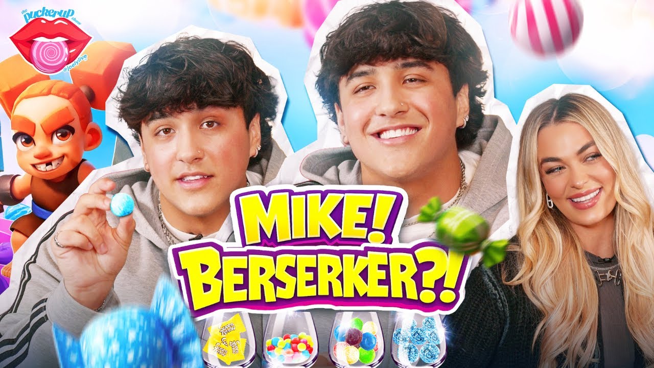 MIKE is on PUCKER UP! Berserker?! FAM SECRETS & SOUR CANDY!
