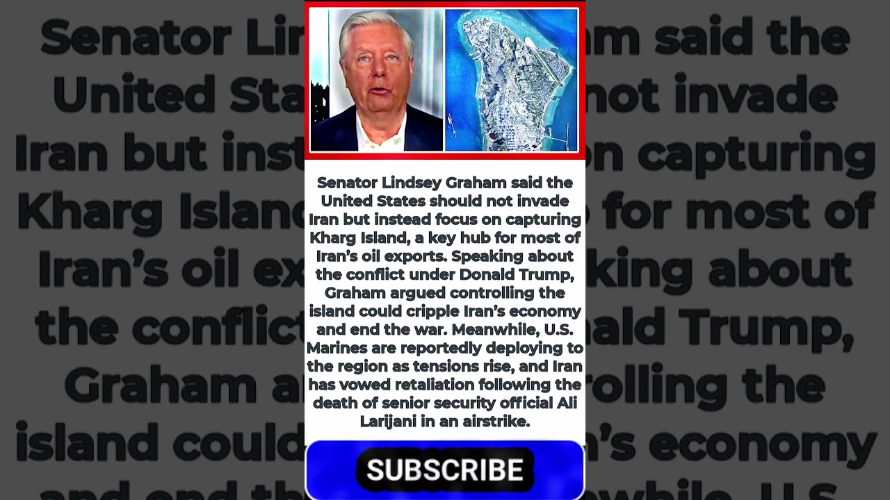 Lindsey Graham Proposes Seizing Iran&rsquo;s Kharg Island to End War