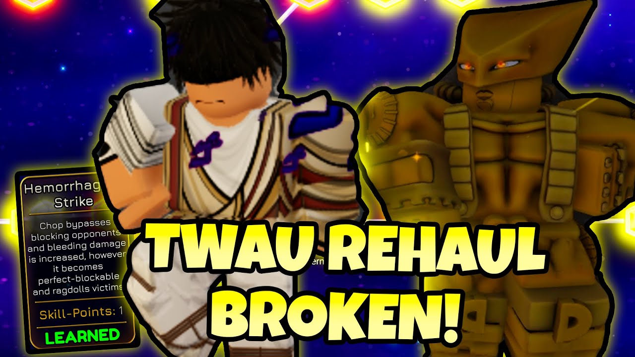 [YBA] НОВЫЙ Twau Rehaul оказался ПОЛОМАННЫМ, ЧЕМ КОГДА-ЛИБО...