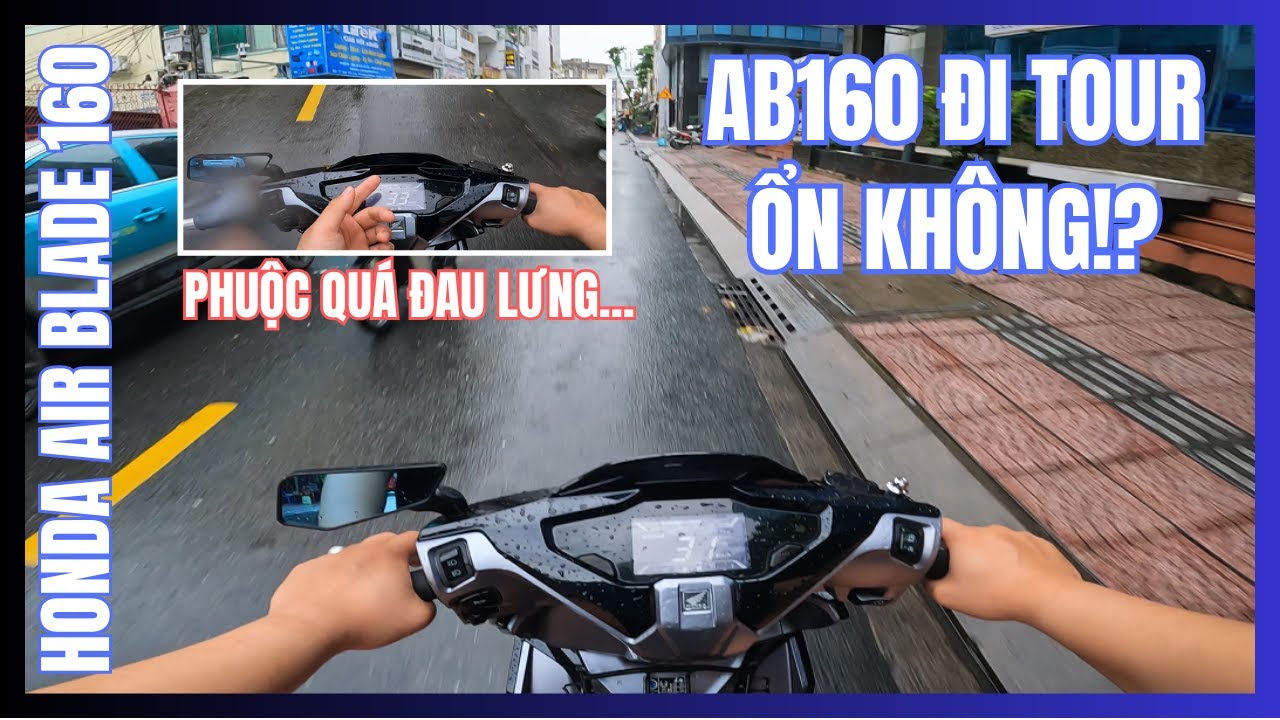 AB160 Đi Tour Ổn Không!? | Review Air Blade 160 Phượt | Motorvlog 94