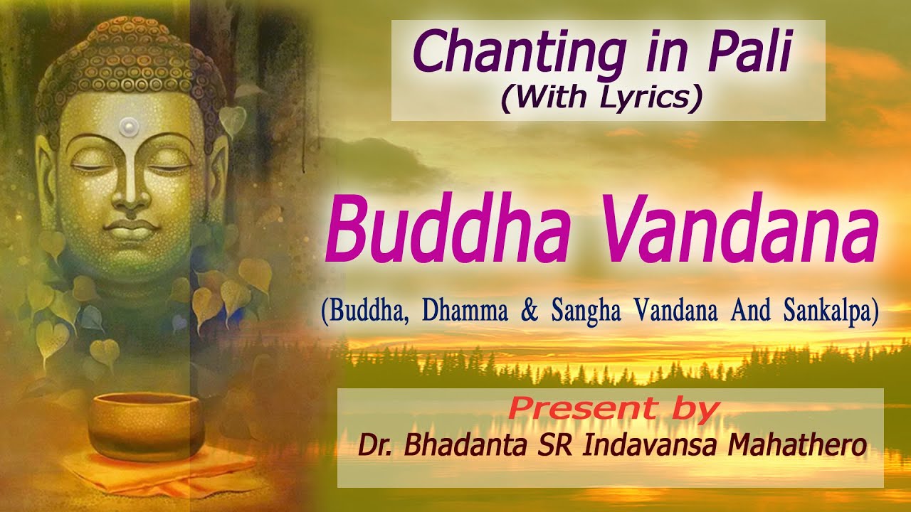 Buddha Vandana | बुद्ध वन्दना | Chanting in Pali | Pali Path