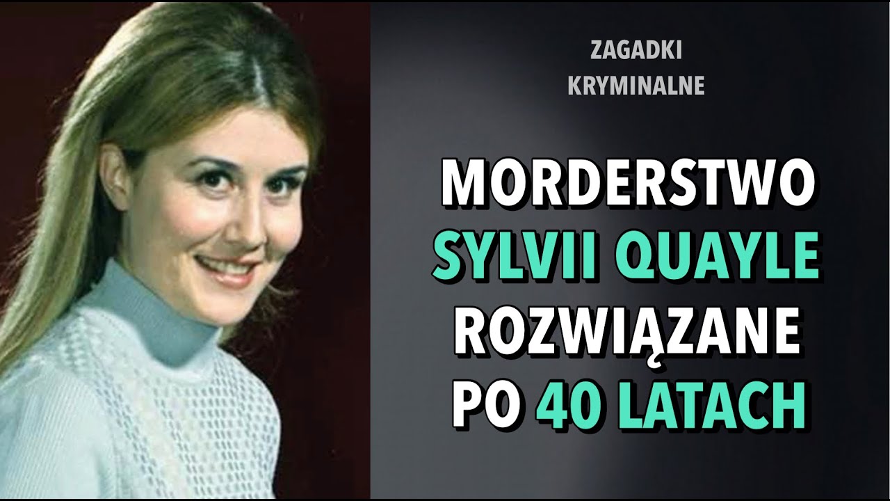 SPRAWA SYLVII QUAYLE | KAROLINA ANNA