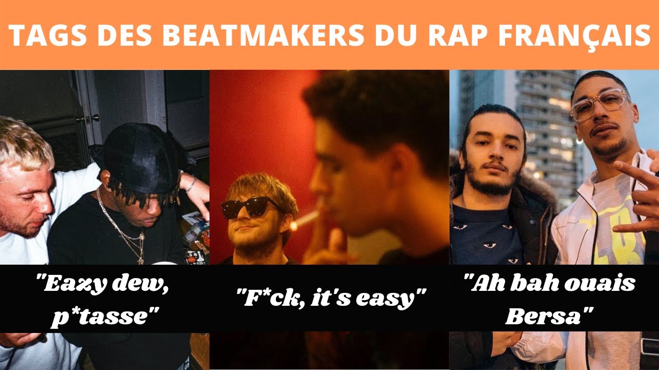 TAGS DES BEATMAKERS DU RAP FRANCAIS (THERAPY, KORE, ...)