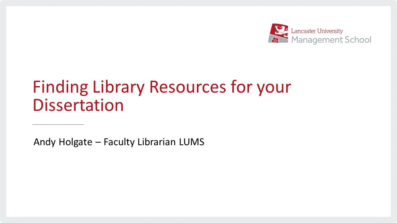 Finding Library Resources for your Dissertation