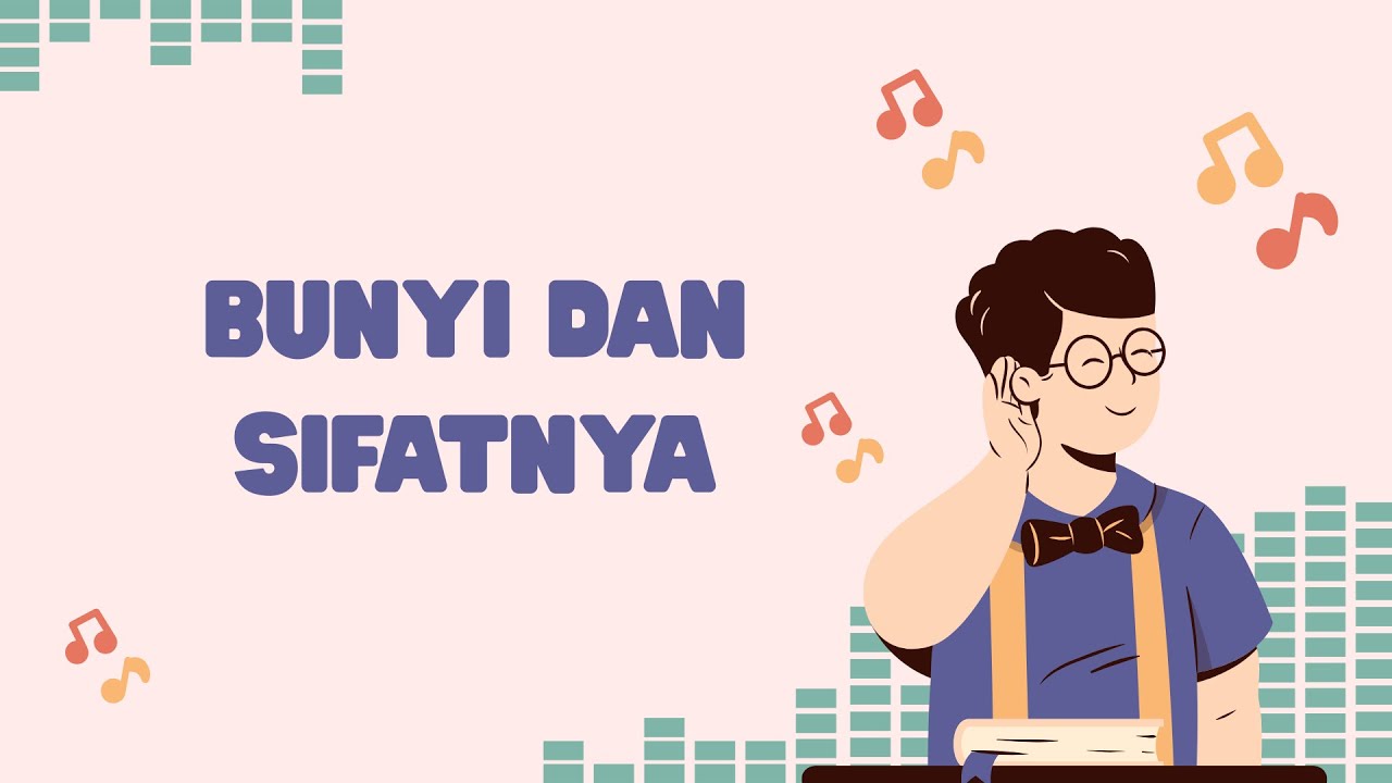 Video Interaktif Materi Bunyi dan Sifatnya (Kelas 5)