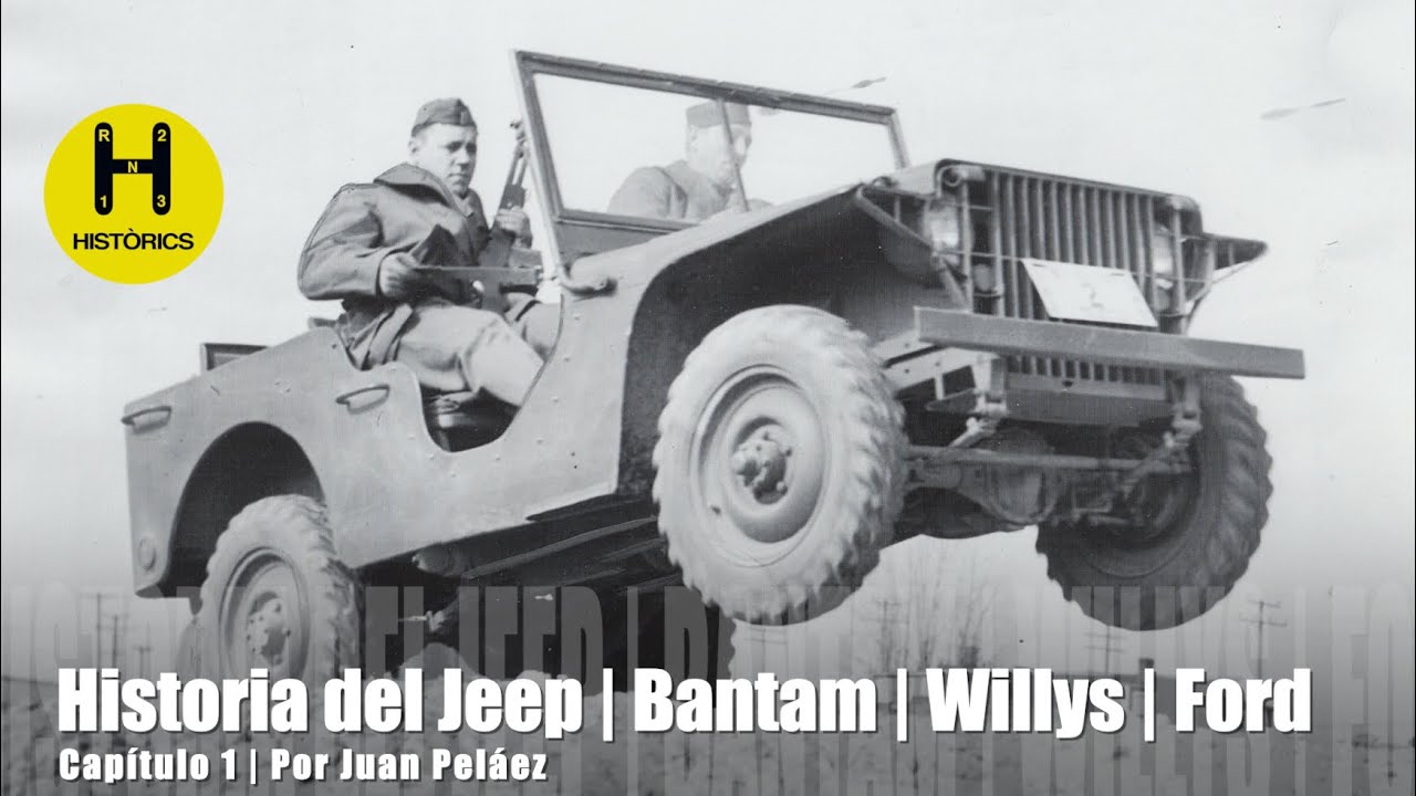 Historia del Jeep | Bantam | Willys | Ford