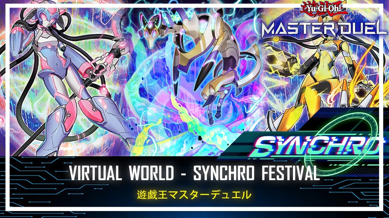 Virtual World - Synchro Festival / Destroy and Banish Cards on the Field! [Yu-Gi-Oh! Master Duel]