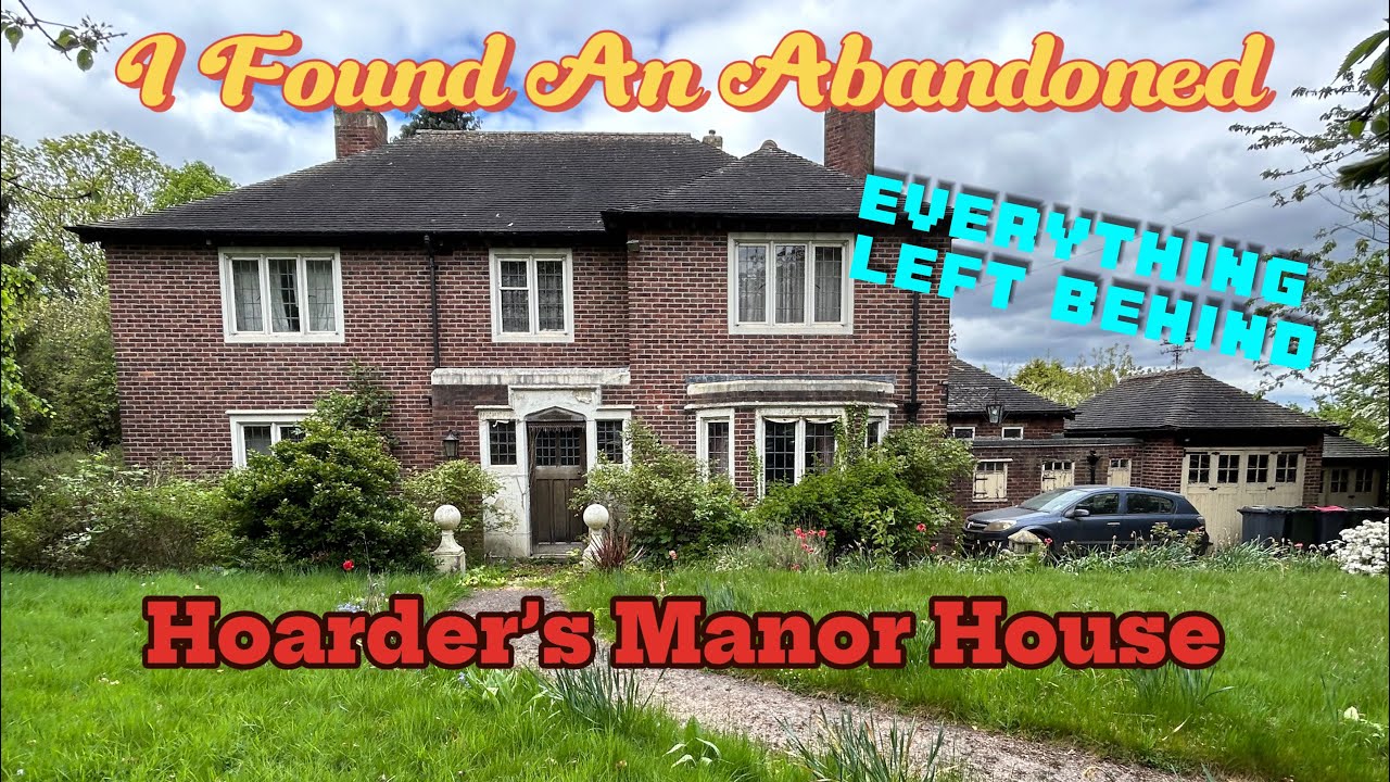 I Found An Abandoned Hoarders Manor House (Never Seen Before) - abandoned places