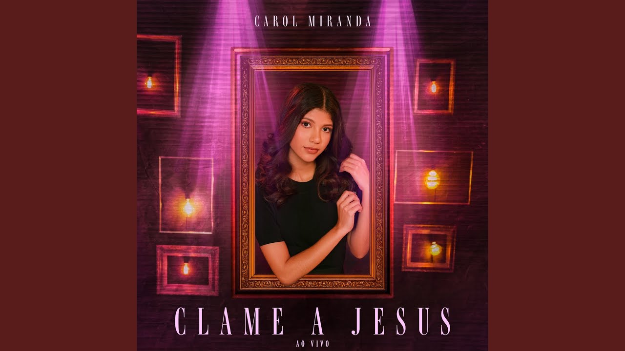 Clame a Jesus (Ao Vivo)