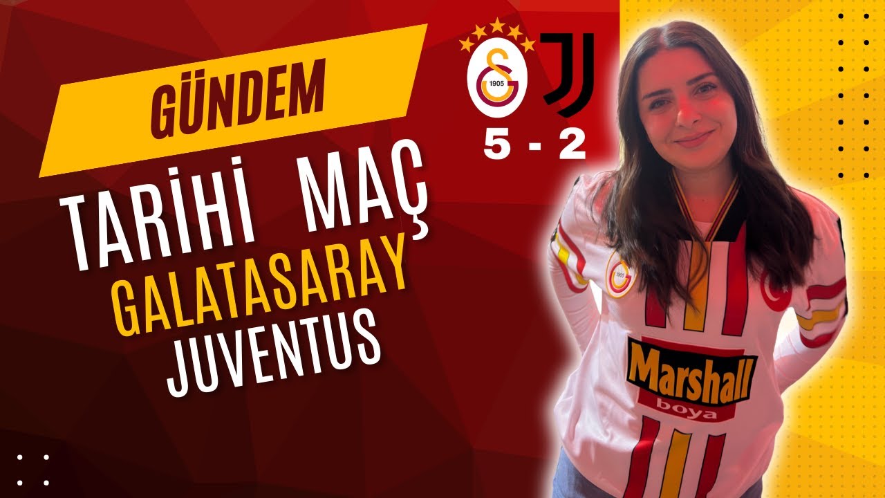 Galatasaray - Juventus | Maç Bitti Gündem Başladı | Canlı Yayın