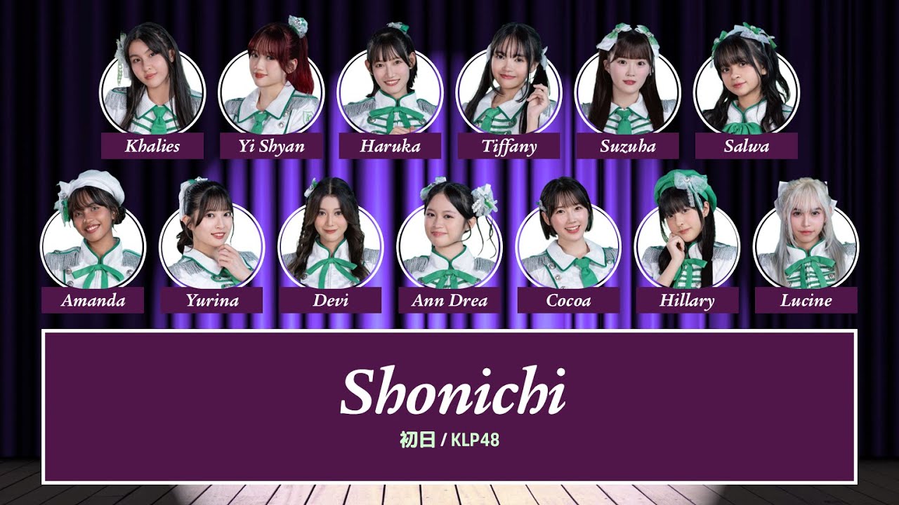 KLP48 – 初日 (Shonichi) [Color Coded Lyrics CN/PY/EN]