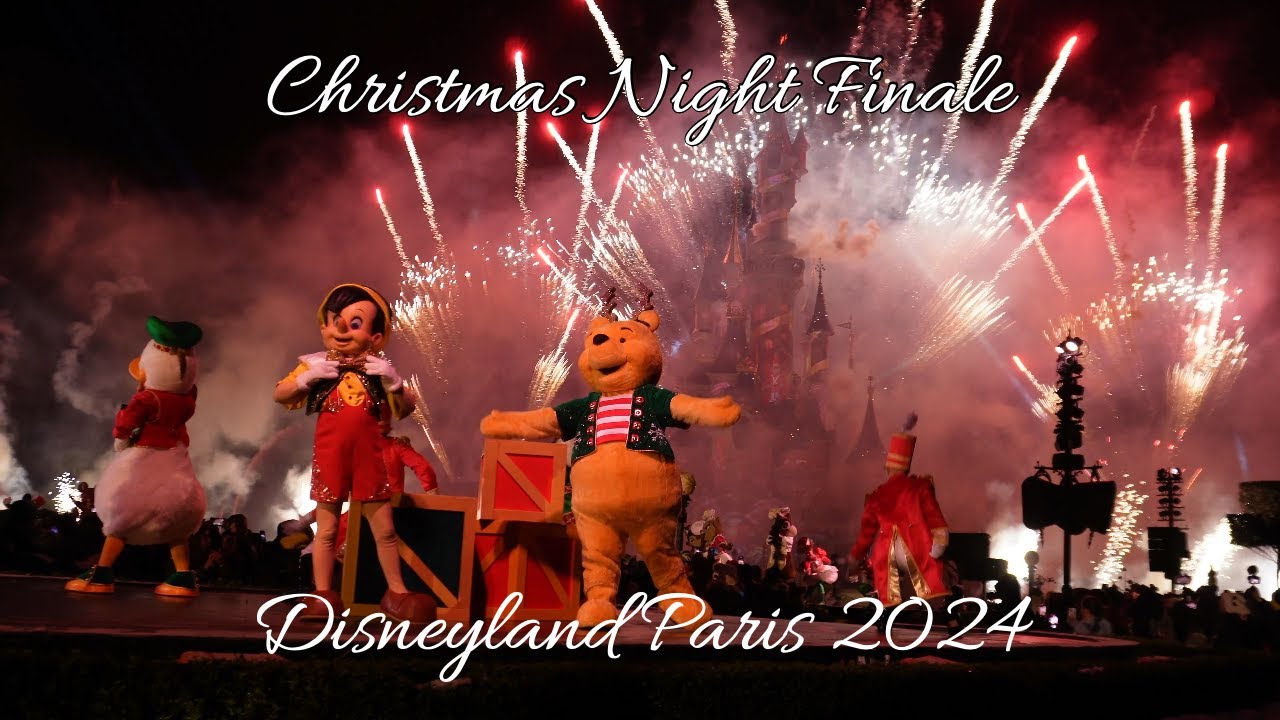 Christmas Night Finale - Disneyland Paris 4K