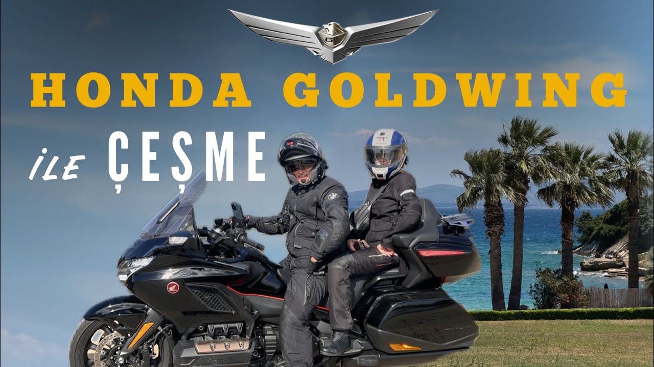 Honda Goldwing ile Çeşme Yolculuğu. Yağmur, Güneş, Deniz.