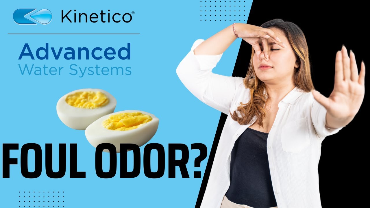 Why Does My Water Smell Like Rotten Eggs? The Kinetico Sulfur Guard - Kinetico Sulfur Guard System