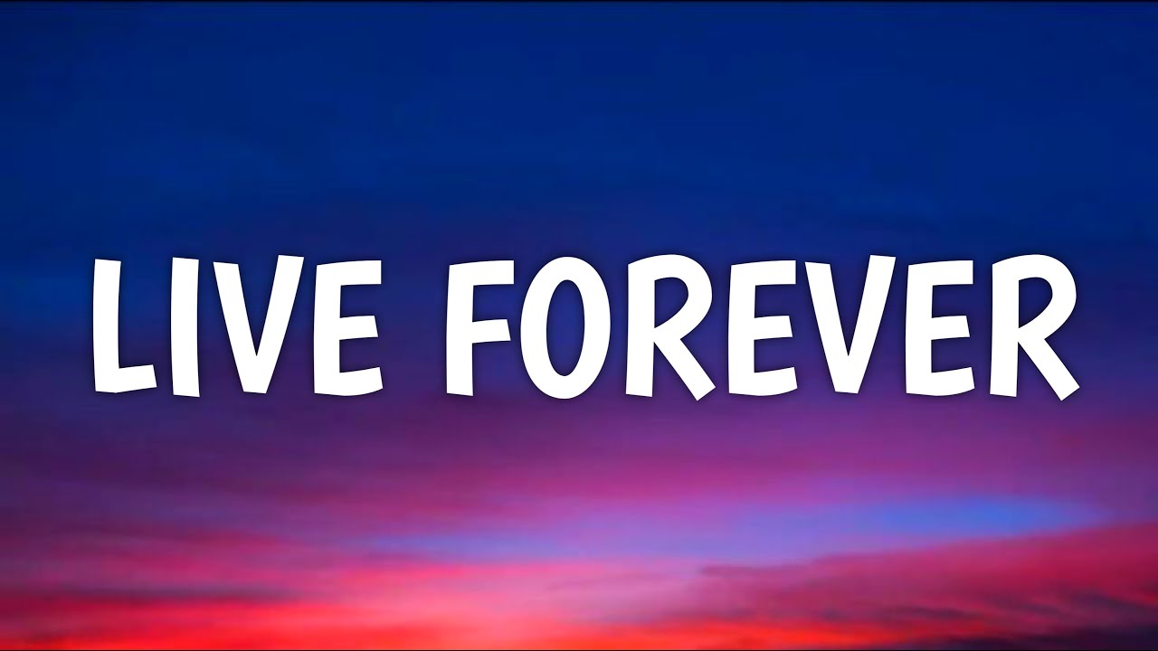 Oasis - Live Forever (Lyrics) (From Fountain of Youth)
