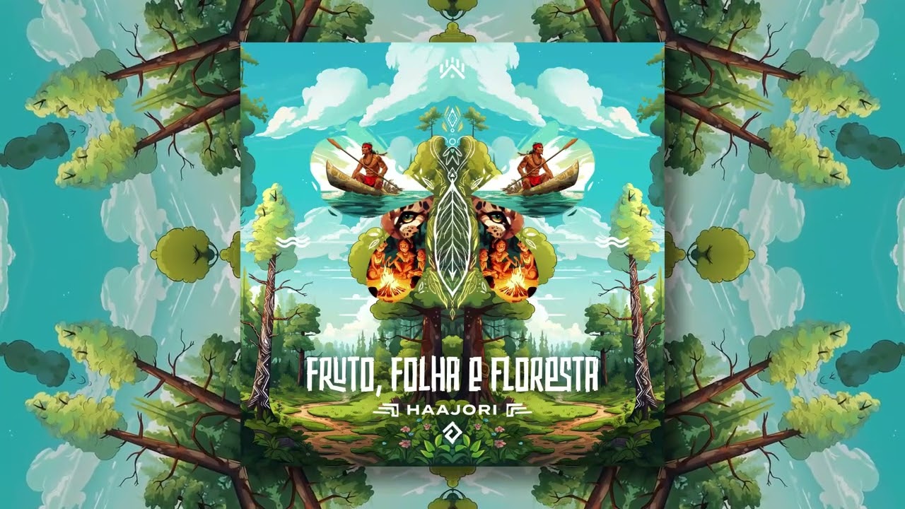 Haajori - Fruto, Folha e Floresta (Ep completo)