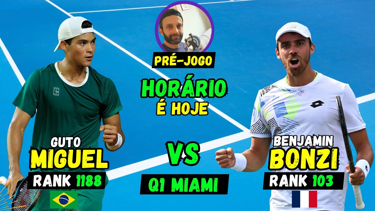 Guto Miguel x Bonzi | Guto estreia hoje no ATP 1000 de Miami contra EX-TOP 50 | Horário e Pré-jogo