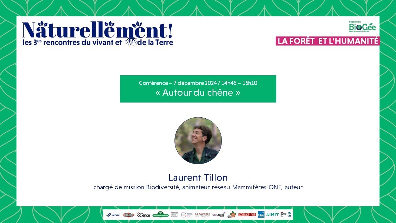 Conférence de Laurent Tillon : Autour du chêne