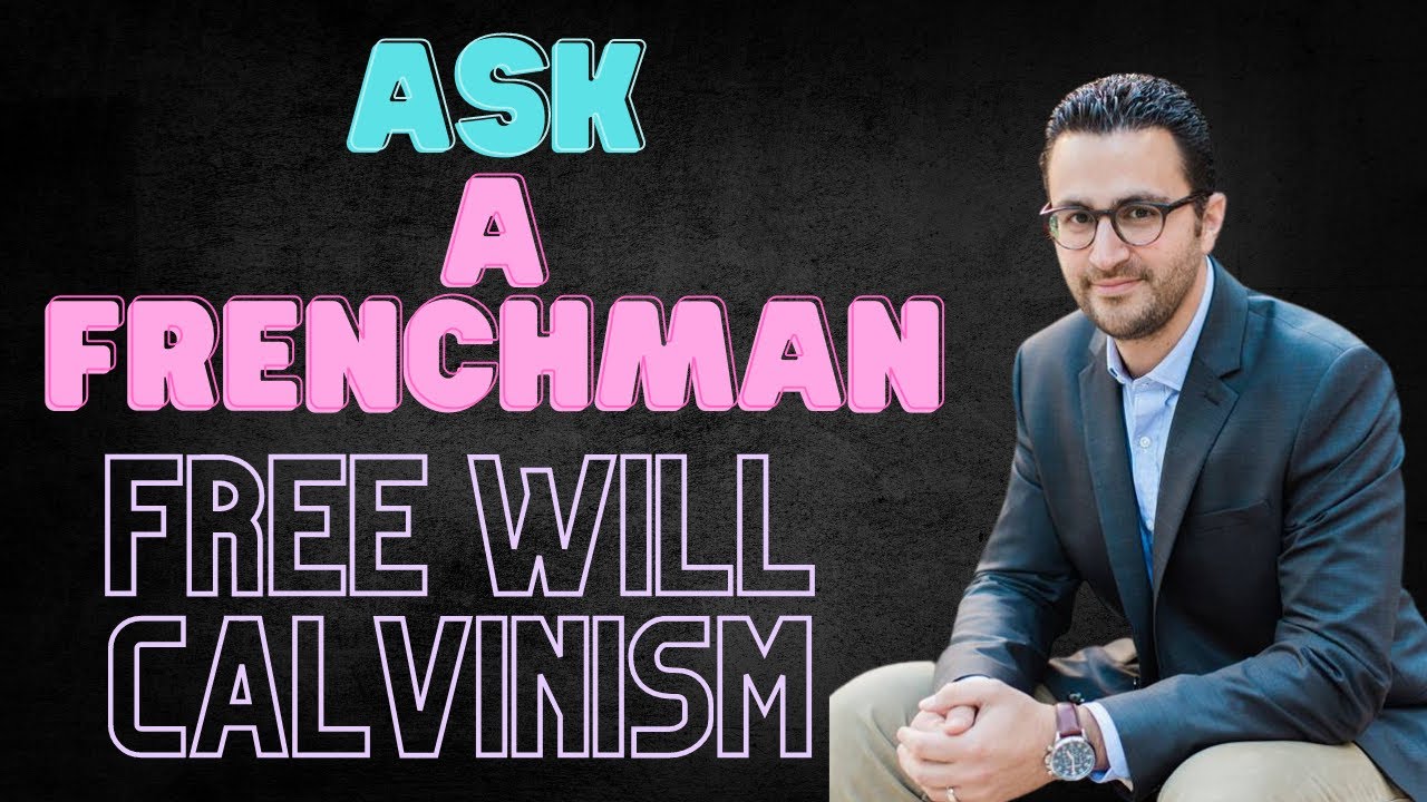 Guillaume Bignon on Calvinism, Determinism, Libertarianism and More...