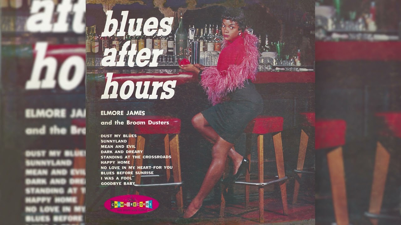 Elmore James & The Broom Dusters - Dust My Blues (Official Audio)