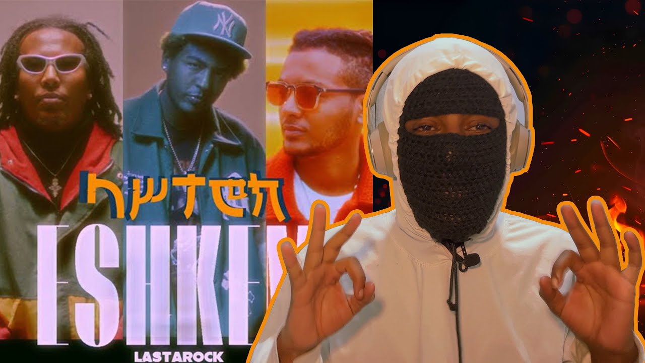 Lastarock | ላስታሮክ - Eshkem | እሽክም  Reaction Video