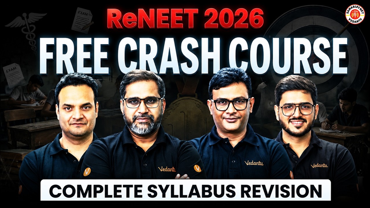 ReNEET 2026 FREE Crash Course | Complete Preparation Strategy | Sankalp NEET Vedantu