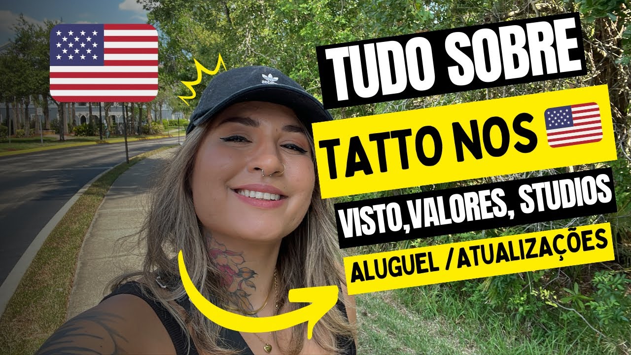 Como Ser Tatuador nos Estados Unidos: Estúdios, Visto e Valores!