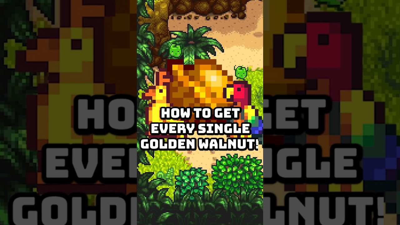 How To find ALL the Golden Walnuts In Stardew Valley  #stardewvalley