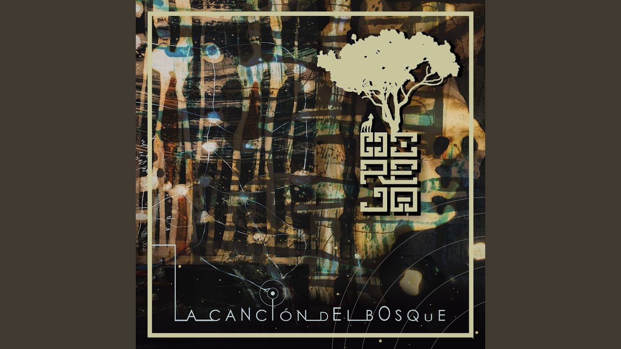 La Canción del Bosque III