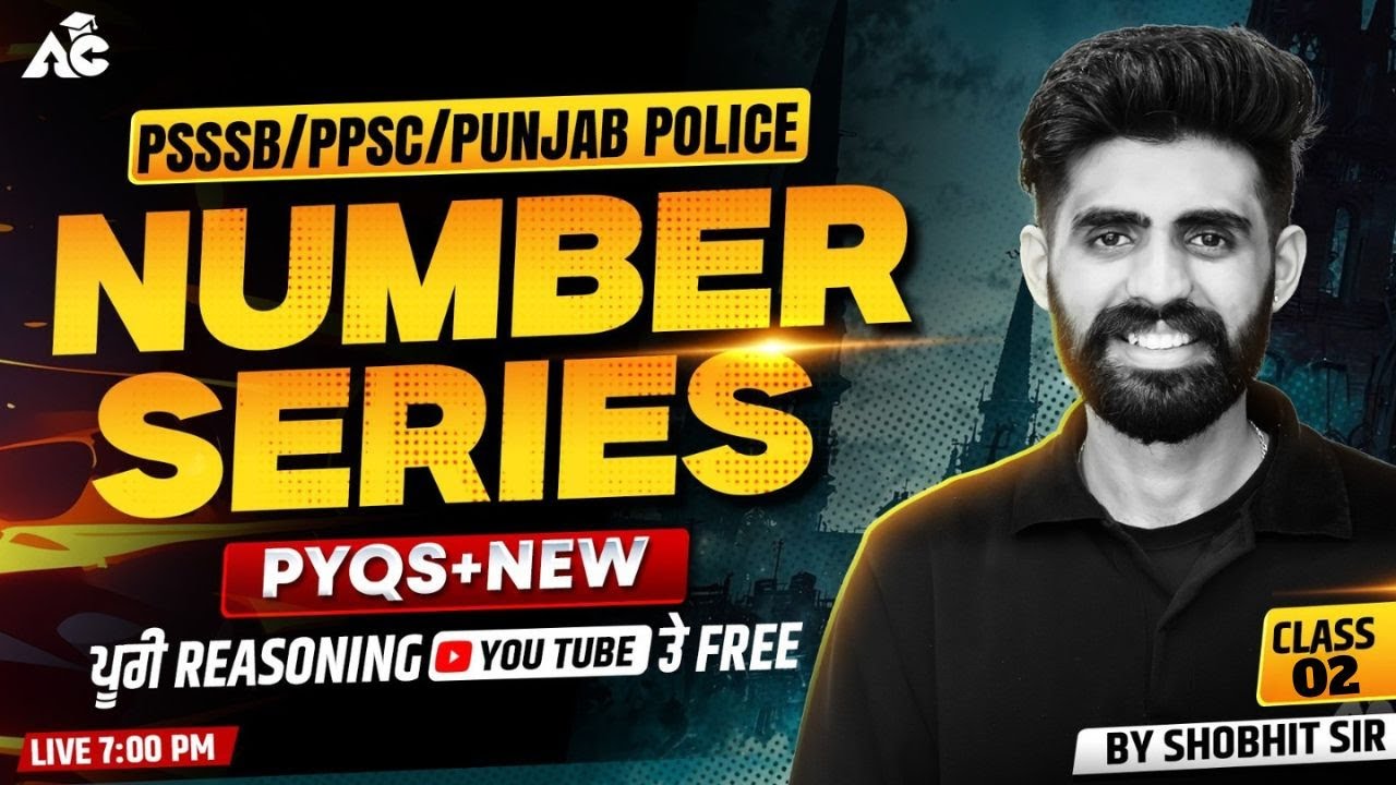 PSSSB, PPSC, Punjab Police Number Series Pyqs + New | Reasoning By Shobhit Sir