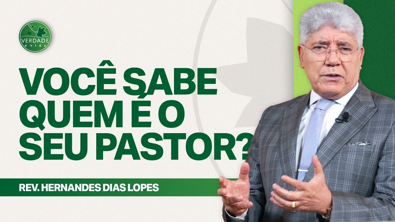 A OVELHA DO BOM PASTOR - Hernandes Dias Lopes