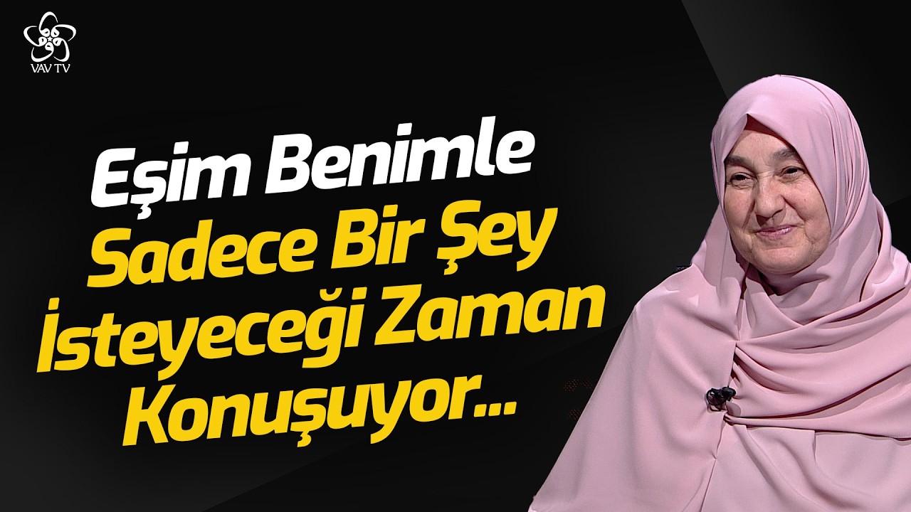 Eşim Benimle Sadece Bir Şey İsteyeceği Zaman Konuşuyor... | Saliha Erdim