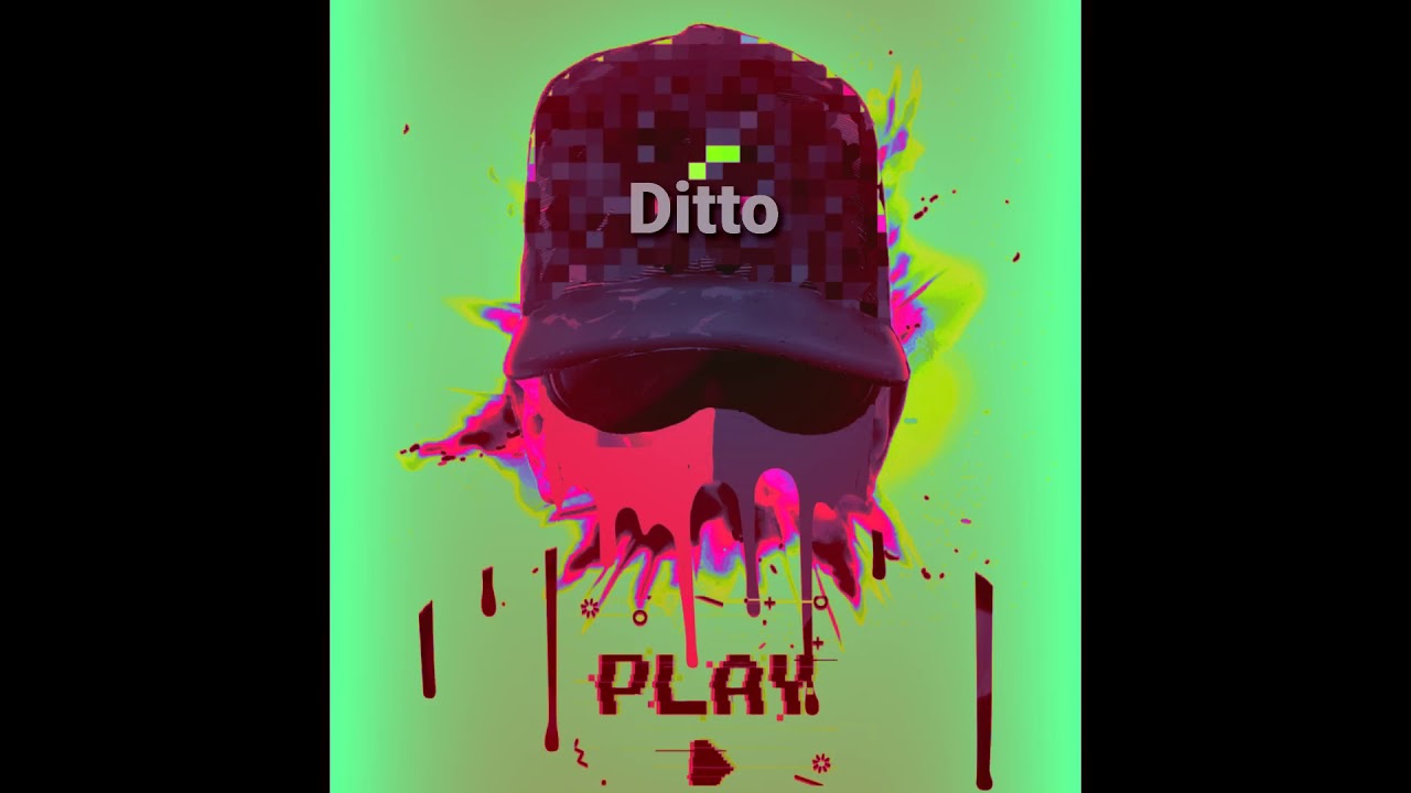 'Ditto' by D-Ditto