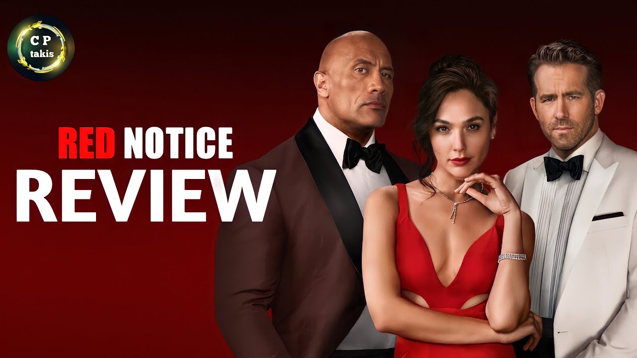 RED NOTICE MOVIE REVIEW || CPTAKIS MOVIE REVIEW ||  ROCK || GAL GADOT || FREE GUY