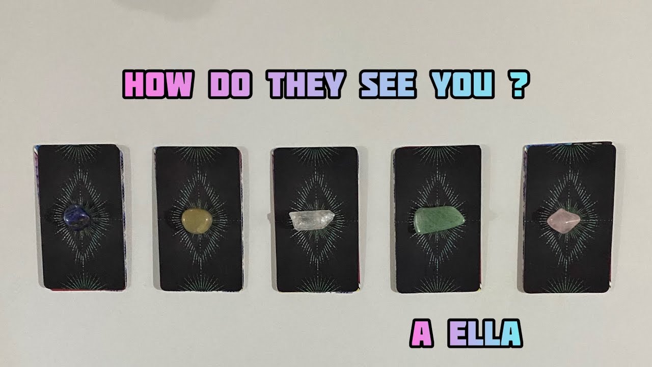 How do they see you ? - Pick A Card ✨ Tarot Reading ✨
