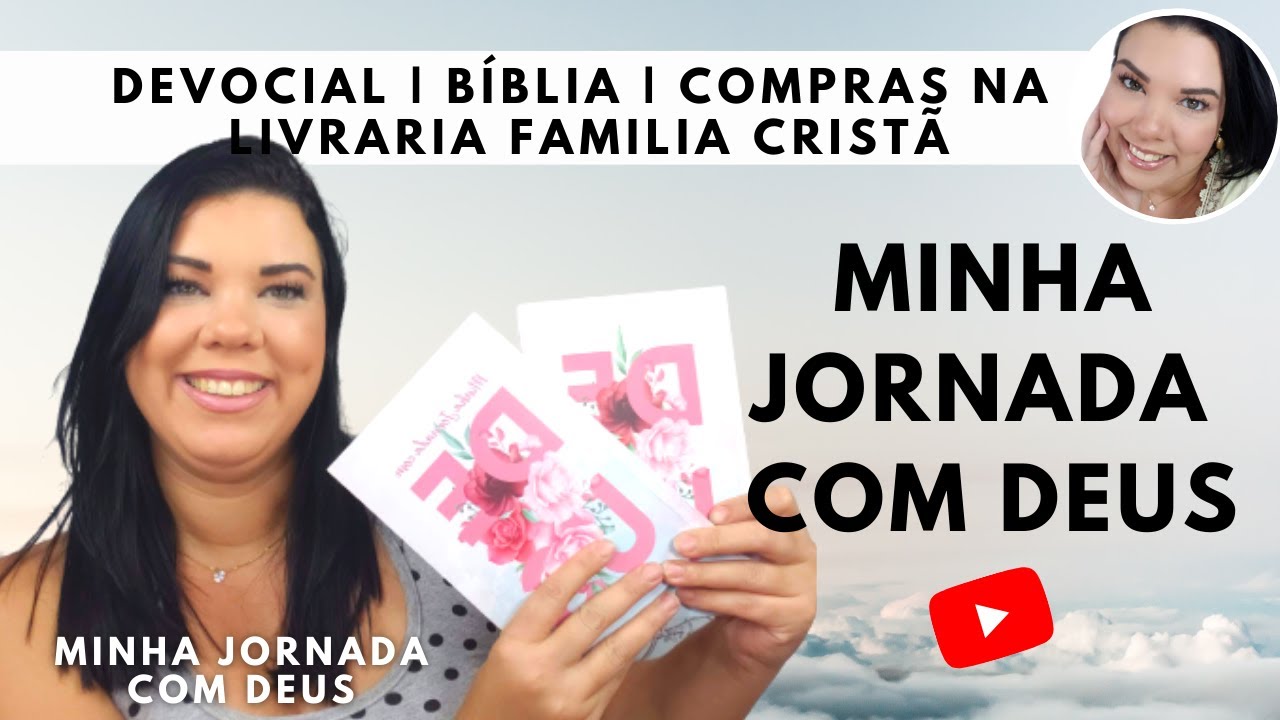 MINHA JORNADA COM DEUS | DEVOCIONAL | COMPRINHAS