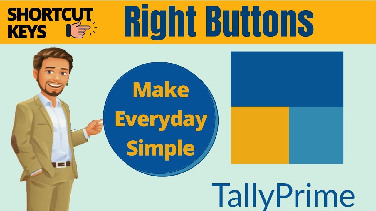 Right Buttons | Tally Prime Features