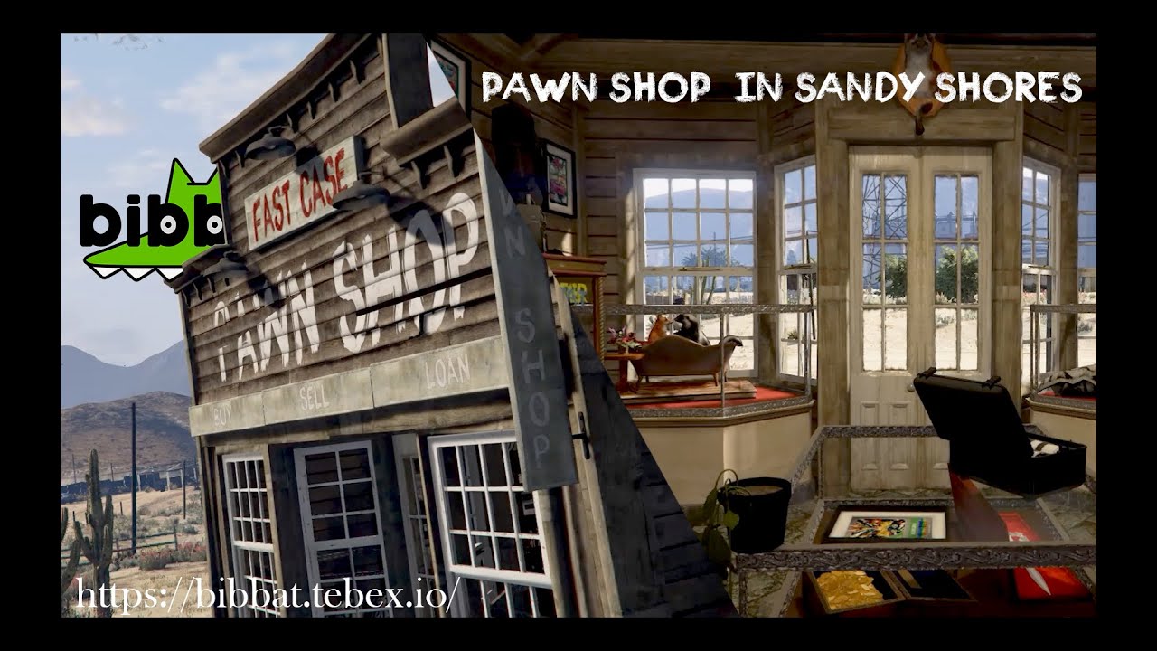 [MLO] Pawn Shop  in Sandy Shores [GTA V][FiveM]
