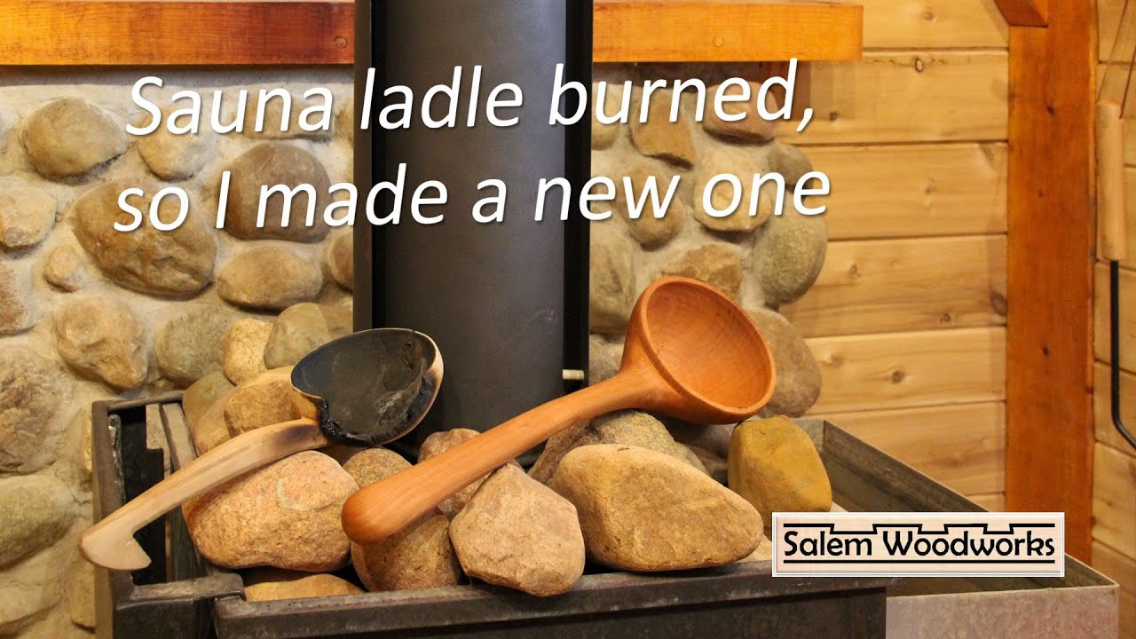 Sauna ladle burned, so I made a new one